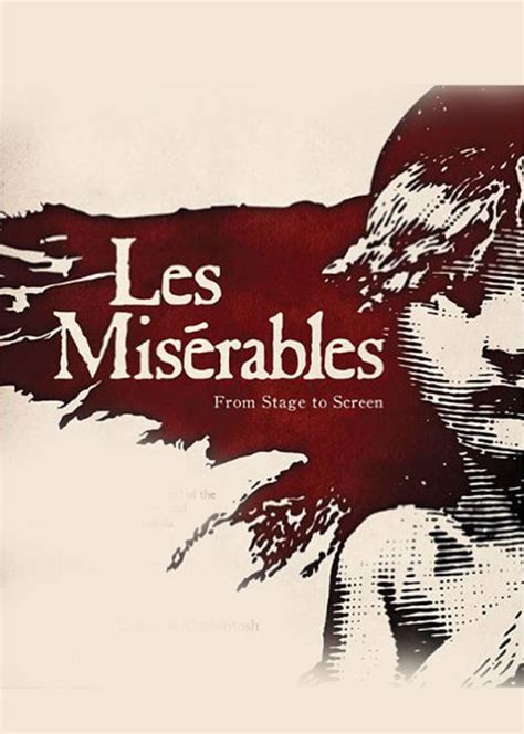 悲惨世界(Les Miserables: From Book To Stage & Screen)-纪录片-腾讯视频