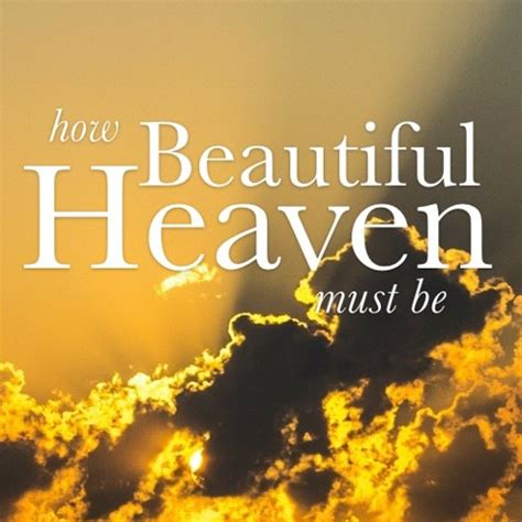 How Beautiful Heaven Must Be - Apostolic and Pentecostal Hymns and ...
