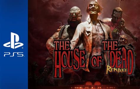 《死亡之屋：重制版》PS5版将于1月20日发售_搞趣网