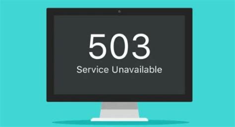 详细解读503服务不可用的错误以及如何解决503服务不可用_远程服务器返回错误503_互联网全栈开发实战的博客-CSDN博客