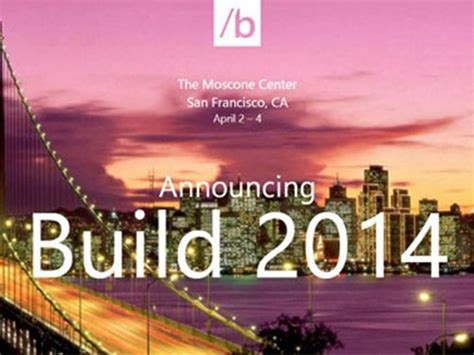 微软BUILD 2014开发者大会重回旧金山_微软平板电脑_平板电脑新闻-中关村在线
