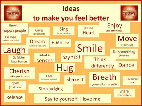 99 ideas to make you feel better - feel good, always feel better