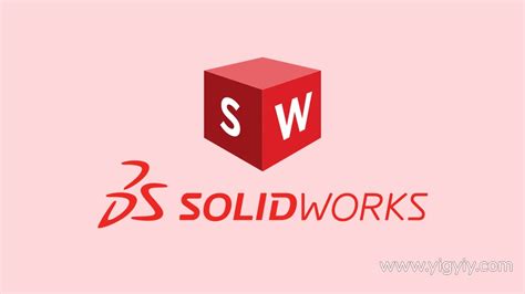 SW 机械设计软件 SolidWorks 2022 中文破解版下载 附安装步骤_易光易影