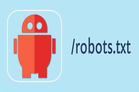 Robots协议是什么，Robots.txt的作用！ - 蝙蝠侠IT
