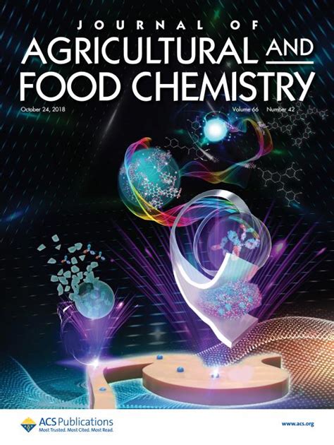 青年教师陈春旭在农林科学领域国际顶级（Top）杂志J. Agric. Food Chem. 发表封面论文-食品工程学院