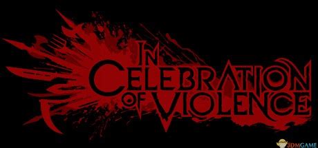 【06.02.19】《暴力狂欢（In Celebration of Violence）》v1.2.1 SiMPLEX硬盘版[EN] - PC游戏新作发布/预览区 - 3DMGAME论坛 ...