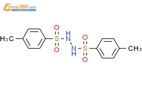 1,2-双(对甲苯基磺酰基)肼「CAS号：14062-05-6」 – 960化工网