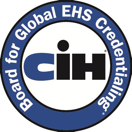 010-About the CIH - Board for Global EHS Credentialing