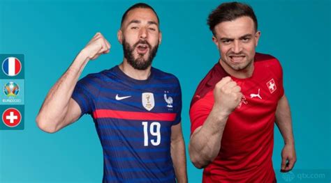 欧洲杯比分预测分析：法国vs瑞士会踢假球放水吗_球天下体育