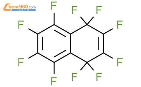 13772-77-5,Naphthalene, 1,1,2,3,4,4,5,6,7,8-decafluoro-1,4-dihydro-化学式、结构式、分子式、mol – 960化工网