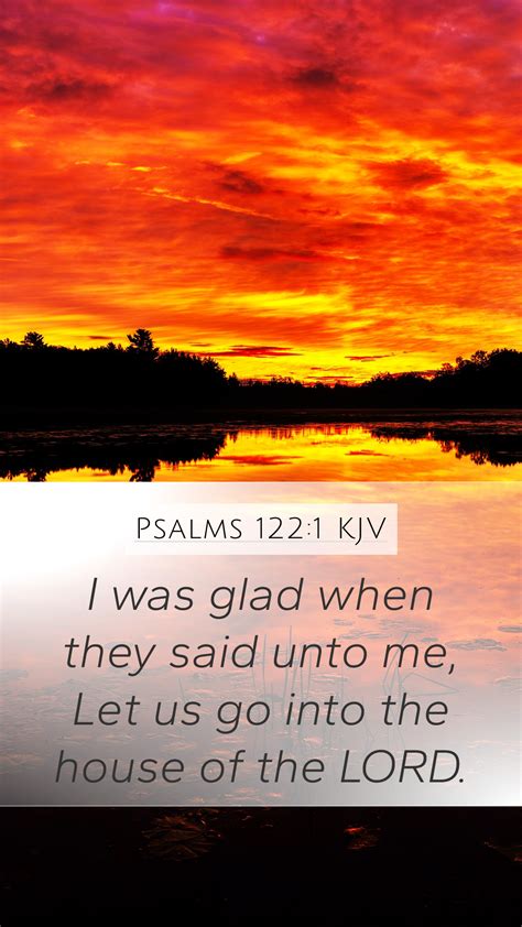 Psalms 122:1 KJV Mobile Phone Wallpaper - I was glad when they said ...