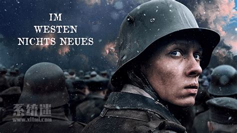 西线无战事 1080P高清电影推荐 德国新版翻拍 豆瓣8.6分-系统迷