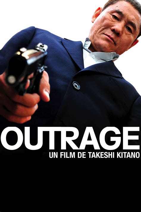 Outrage (film) - Réalisateurs, Acteurs, Actualités