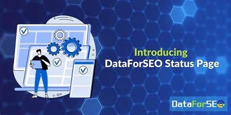 Introducing DataForSEO Status Page – DataForSEO