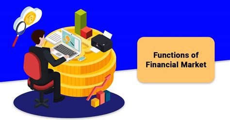 Financial markets-Meaning, Types, and Functions