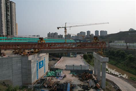 李家沱复线桥南引道工程融汇二桥新桥进入攻坚阶段_重庆市巴南区人民政府