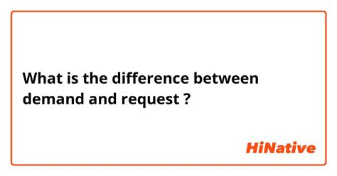 🆚What is the difference between "demand" and "request" ? "demand" vs ...