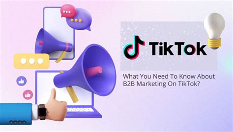How To Use TikTok for B2B Marketing (Tips To Get Started) - Linkub