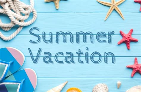 July vacations!