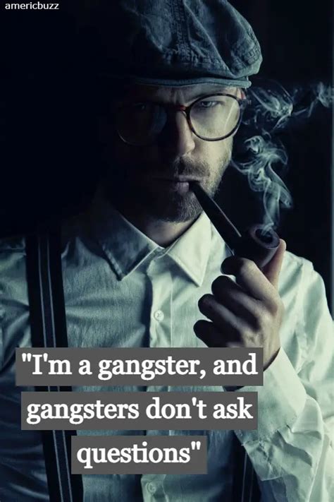 28 Gangster Quotes - epic-quotes.com