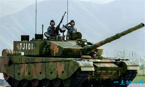 中国十大主战坦克排行榜（国产最强主战坦克盘点）_玉环网