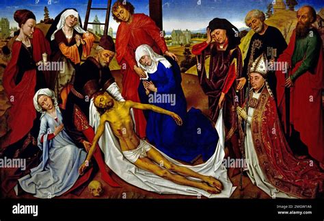 The Lamentation of Christ 1460 - 1464 Dutch Netherlands Rogier van der ...