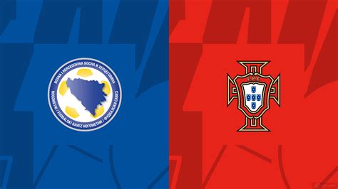 欧洲杯波黑vs葡萄牙预测分析 葡萄牙战意不高_球天下体育