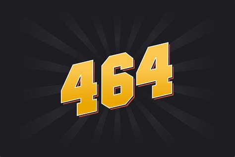 Number 464 vector font alphabet. Yellow 464 number with black ...