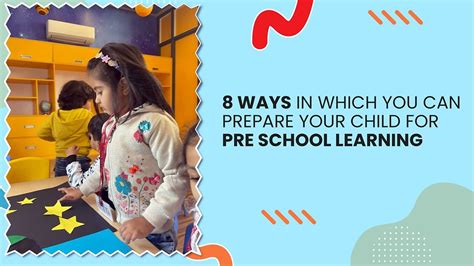 8 ways in which you can prepare your child for Pre School Learning