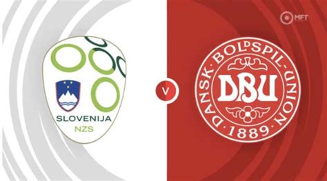逍遥足球：欧预赛分析 斯洛文尼亚VS丹麦_赛事前瞻-500彩票网