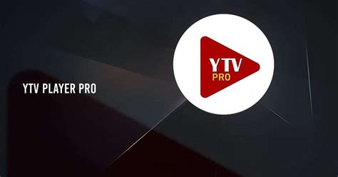 Télécharger et exécutez à YTV Player Pro sur PC & Mac (Émulateur)