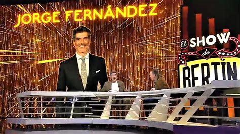 El show de Bertín, Jorge Fernández - Canal S... | CanalSur Más
