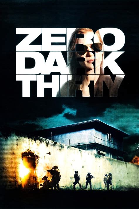 Zero Dark Thirty — Wes Biffar