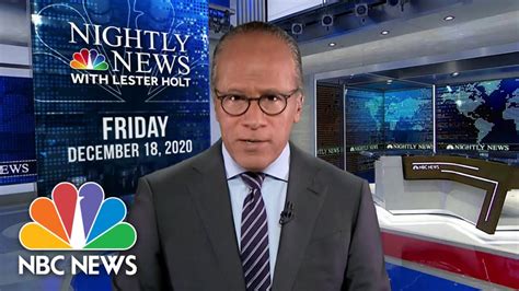NBC Nightly News Broadcast (Full) – December 18th, 2020 | NBC Nightly News | One-News