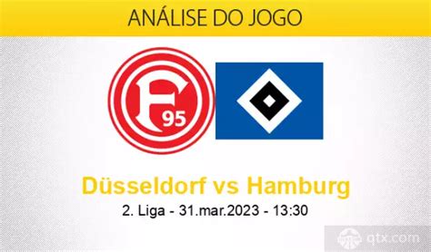 德乙杜塞尔多夫vs汉堡比分预测今日比赛结果及进球数情况分析_球天下体育