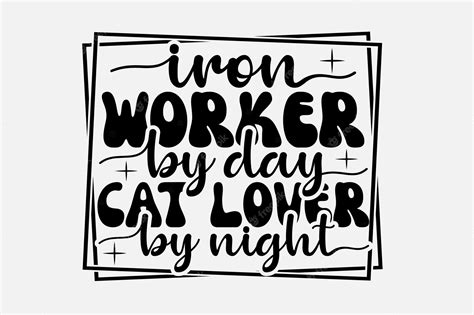 Un cartel con la frase herrero de día gato más bajo de noche. | Vector ...