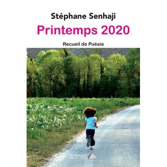 Printemps 2020 - broché - Stéphane Senhaji - Achat Livre | fnac