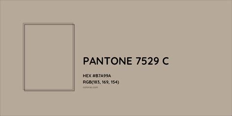 PANTONE 7529 C Complementary or Opposite Color Name and Code (#B7A99A ...