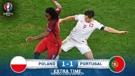 90分钟战报：波兰1-1葡萄牙 莱万桑谢斯破门-直播吧