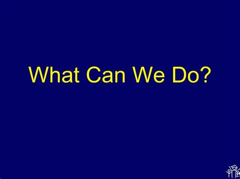 What Can We Do? - Lean Into Jesus