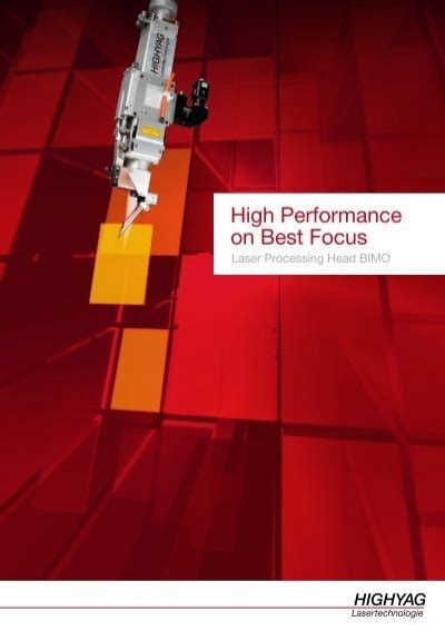 High Performance on Best Focus - HIGHYAG Lasertechnologie
