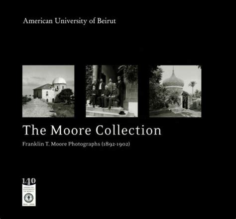 AUB e-Store. The Moore Collection: Franklin T. Moore Photographs (1892 ...