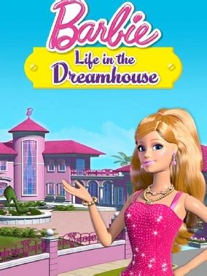 芭比之梦想豪宅 第1季 高清版-更新更全更受欢迎的影视网站-在线观看