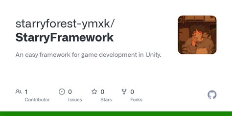 GitHub - starryforest-ymxk/StarryFramework: An easy framework for game ...
