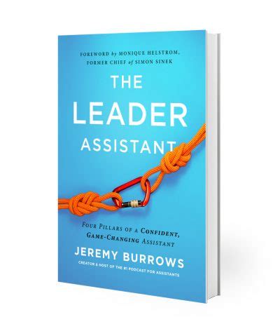 The Leader Assistant Book - Four Pillars of a Confident, Game-Changing ...