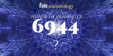 Number The Meaning of the Number 6944
