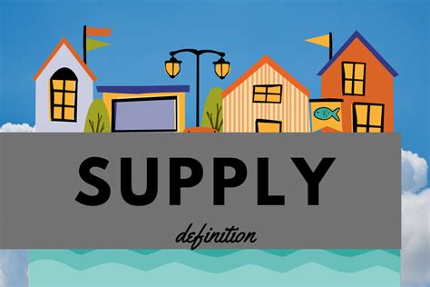 What is supply? Supply Definition - Estradinglife