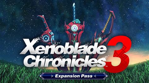 Xenoblade Chronicles™ 3 Expansion Pass for Nintendo Switch - Nintendo ...