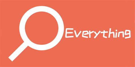 Everything怎么用 / 如何快速搜索文件