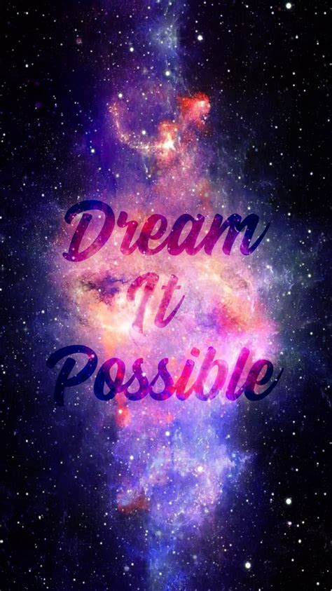 dream it possible